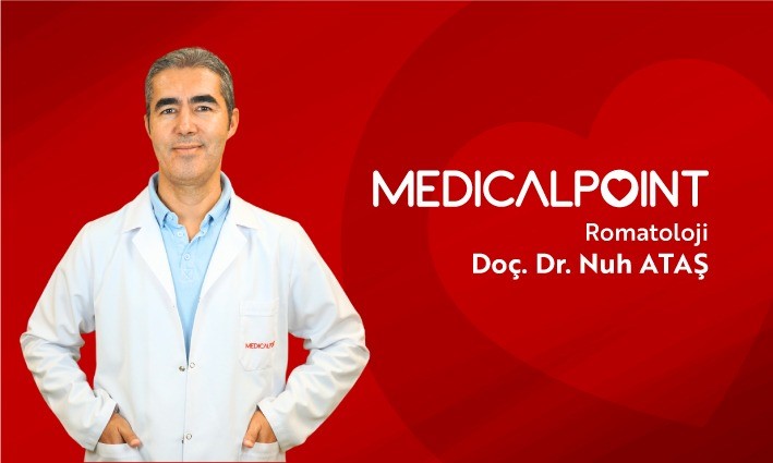 Uzm. Doç. Dr. Nuh Ataş: “Romatoid artrit (RA) ile erken tanı hayat kurtarıyor”